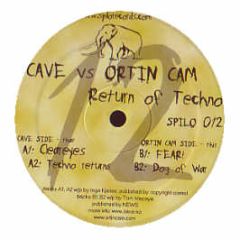 Cave Vs Ortin Cam - Return Of Techno - Spilo