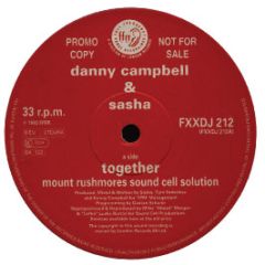 Sasha & Danny Campbell - Together (Mount Rushmore) - Ffrr