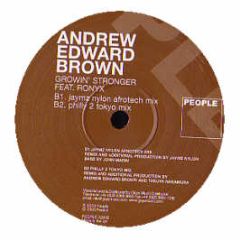 Andrew Edward Brown - Growin Stronger - People