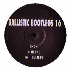 Lasgo / Lange - Alone / I Believe (2008 Remixes) - Ballistic Boots