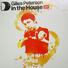 Gilles Peterson - In The House (Part 2) - In The House