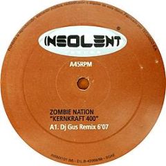 Zombie Nation - Kernkraft 400 - Insolent