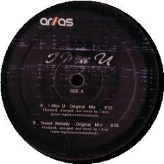 Julien Arias - I Miss U - Serial Records