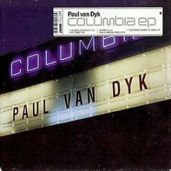 Paul Van Dyk - Columbia EP - Deviant