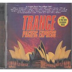 Various Artists - Trance Pacific Express - Deviant