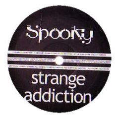 Spooky - Strange Addiction (Limited Edition) - Spooky