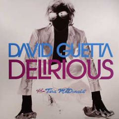 David Guetta Feat. Tara Mcdonald - Delerious - Virgin France