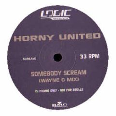 Horny United - Somebody Scream - Logic