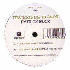 Patrick Buck - Testigos De Tu Amor - Vale Music