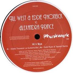 Till West & Eddie Thoneick - Hi N Bye - Phunkwerk