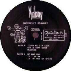 Mudhoney - Superfuzz Bigmuff - Glitterhouse Records