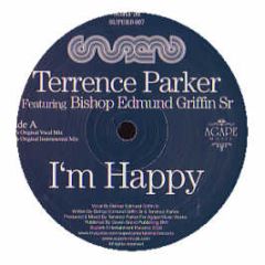 Terrence Parker Feat. Bishop Edmund Griffin Sr - I'm Happy (Ron Carroll Remixes) - Superb