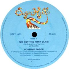 Positive Force / Funky 4 + 1 - We Got The Funk / That's The Joint - Sugarhill