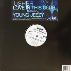 Usher Feat Young Jeezy - Love In This Club - Arista