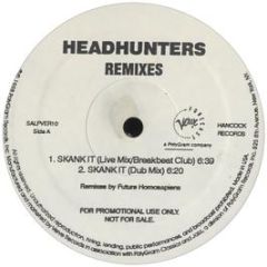 Headhunters - Skank It (Remixes) - Hancock