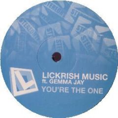 Lickrish Music Feat. Gemma Jay - You'Re The One - Stereohype Records
