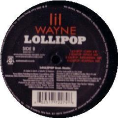 Lil Wayne Feat. Static Major - Lollipop - Universal