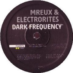 Mreux & Electrorites - Dark Frequency - Mantra Smiles