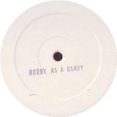 Mousse T Vs The Dandy Warhols - Horny As A Dandy - White