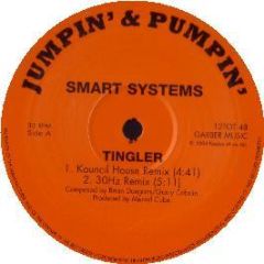 Smart Systems - Tingler (2008) - Jumpin & Pumpin