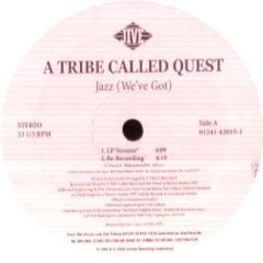 A Tribe Called Quest - Jazz (We'Ve Got) - Jive