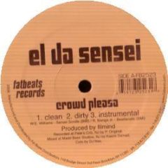 El Da Sensei - Crowd Pleasa - Fatbeats