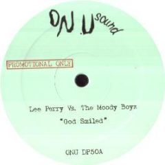 Lee Perry Vs The Moody Boyz - God Smiled - On-U-Sound