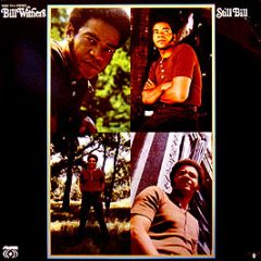 Bill Withers - Still Bill - Sussex Records