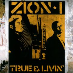Zion I - True & Livin' - Live Up