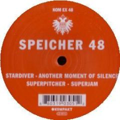 Stardiver / Superpitcher - Another Moment Of Silence / Superjam - Kompakt