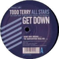 Todd Terry All Stars - Get Down - Legato