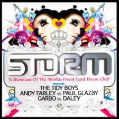 Storm Presents - A Showcase Of The World's Finest Hard House Club - Tidy Trax