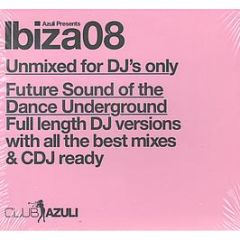 Azuli Presents - Ibiza 2008 (Un-Mixed) - Azuli