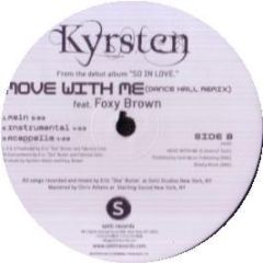Kyrsten Feat Foxy Brown - Move With Me - Sotti Records