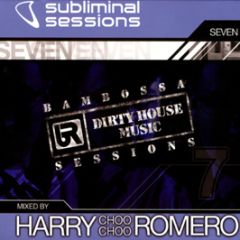 Harry Choo Choo Romero - Subliminal Sessions Vol 7 - Subliminal