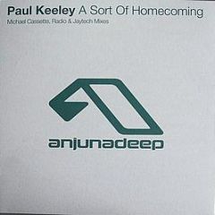 Paul Keeley - a Sort Of Homecoming - Anjuna Deep