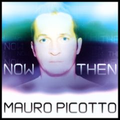 Mauro Picotto - Now & Then - Sw Records
