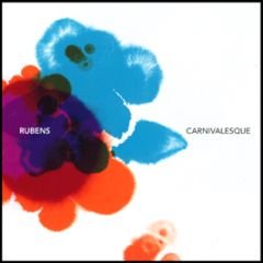 Rubens - Carnivalesque - Herb Recordings Cd 1