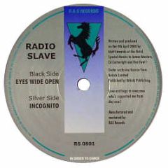 Radio Slave - Eyes Wide Open - R&S