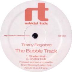 Timmy Regisford - The Bubble Track - Restricted Tracks
