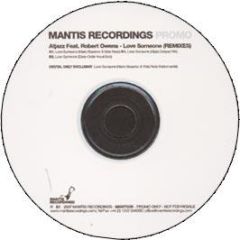 Atjazz Feat. Robert Owens - Love Someone (Remixes) - Mantis 