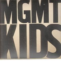 Mgmt - Kids (Soulwax Remix) - Columbia
