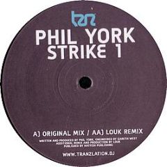 Phil York - Strike One - Tranzlation