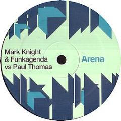 Mark Knight & Funkagenda - Arena - Toolroom