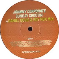 Johnny Corporate - Sunday Shoutin' (2008) - Bargrooves