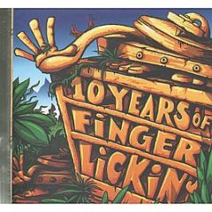 Finger Lickin Presents - 10 Years Of Finger Lickin' - Finger Lickin