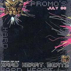 Hard Heart Beats - July 2008 (Unmixed) - Hard Heart Beats