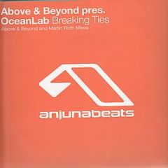 Above & Beyond Presents Oceanlab - Breaking Ties - Anjuna Beats