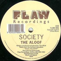The Aloof - Society / Drum - Flaw
