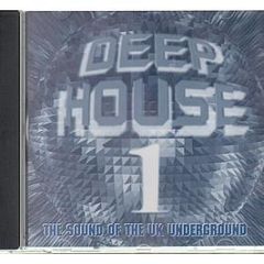 Various Artists - Deep House 1 (The Sound Of The Uk Underground) - Jumpin & Pumpin